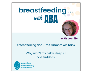 Image shows the tile for the podcast episode, breastfeeding and the 8 month old baby.